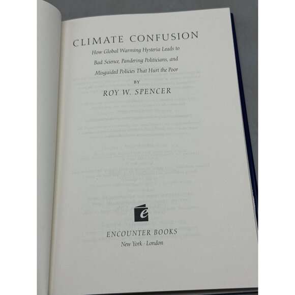 Climate confusion hardcover book by Roy Spencer 2008 English dustcover READ - Picture 4 of 7